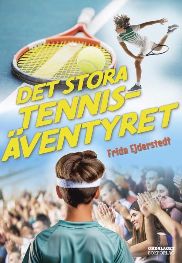 Det Stora Tennisäventyret (Bok)