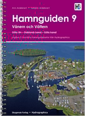 Hamnguiden 9. Vänern Och Vättern, Göta Älv - Dalslands Kanal - Göta Kanal (Bok)