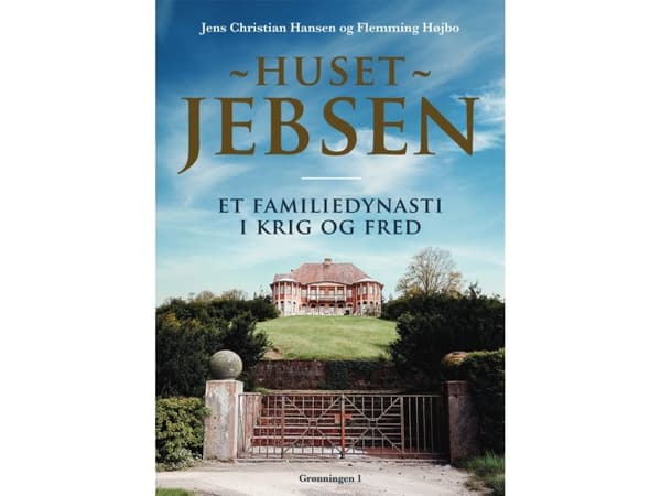 Jebsen-huset | Flemming Højbo, Jens Christian Hansen | Språk: Danska
