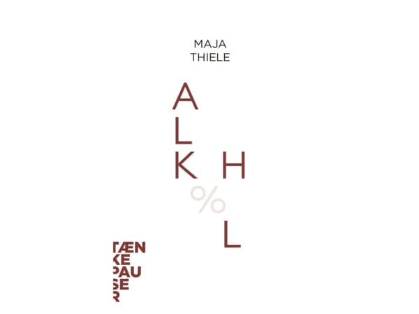 Alkohol | Maja Thiele