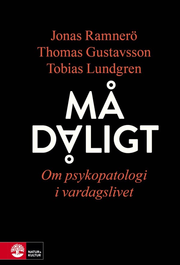 Må Dåligt - Om Psykopatologi I Vardagslivet (Bok)