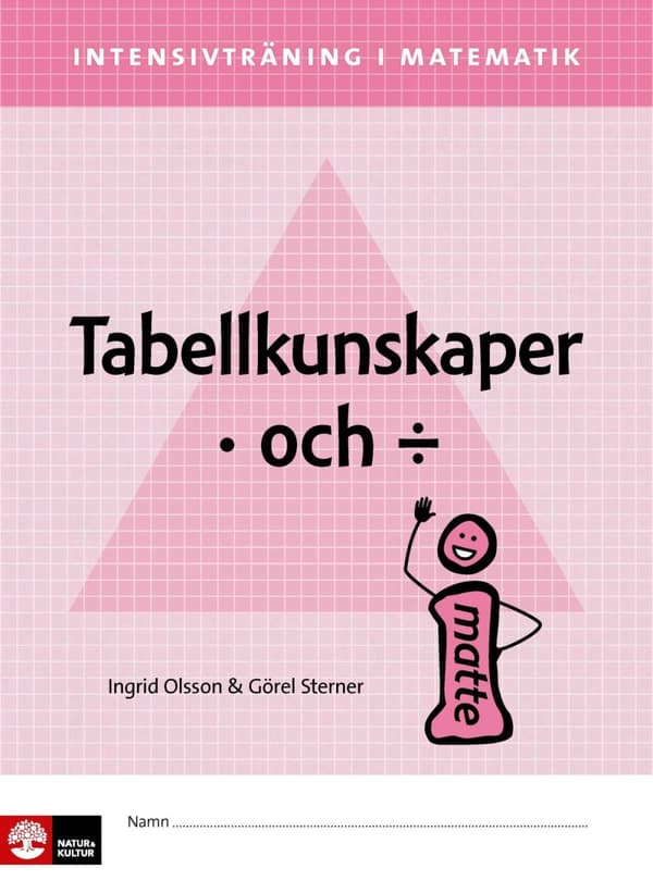 Intensivträning I Ma 4-6 Tabellkunskaper Multiplikation Och Division Elevhäfte (Bok)
