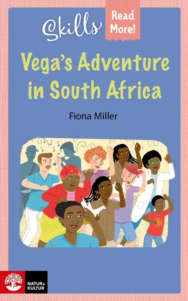 Skills Read More! Vega's Adventure In South Africa (Bok)