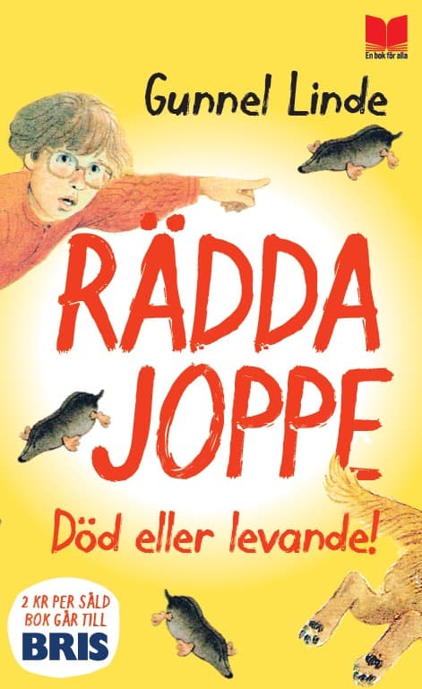 Rädda Joppe - Död Eller Levande! (Bok)