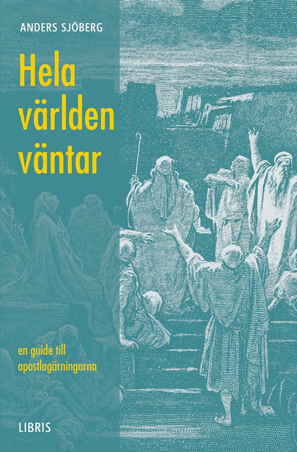 Hela Världen Väntar (Bok)