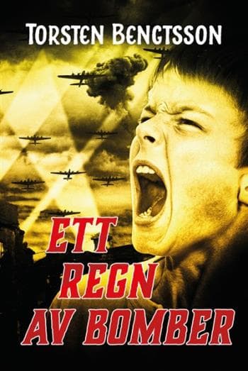 Ett Regn Av Bomber (Bok)