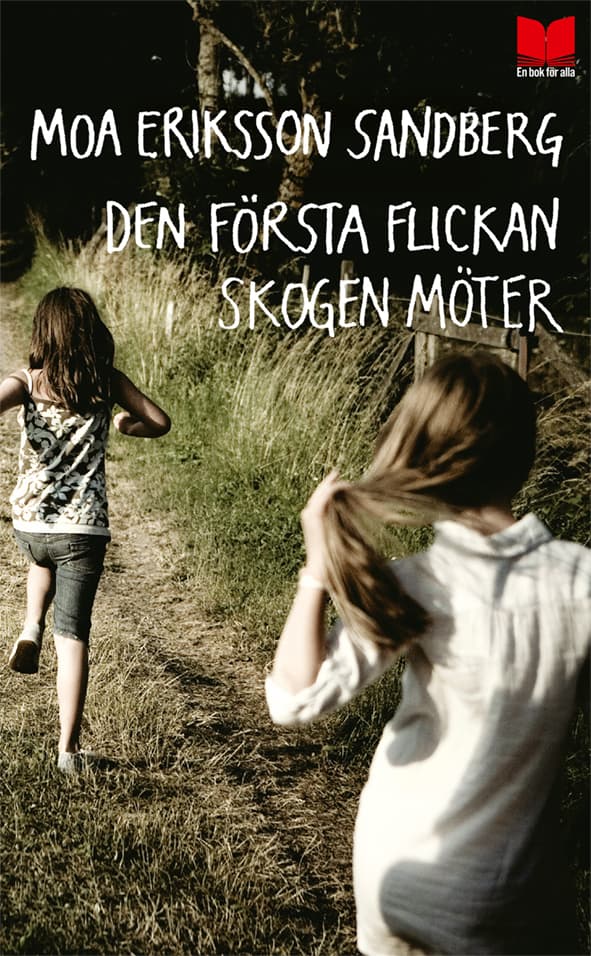 Den Första Flickan Skogen Möter (Bok)