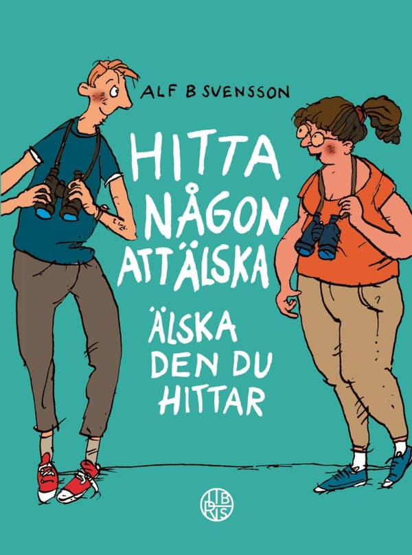 Hitta Någon Att Älska - Älska Den Du Hittat (Bok)