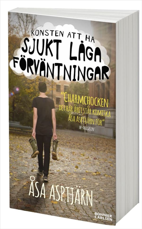 Konsten Att Ha Sjukt Låga Förväntningar (Bok)