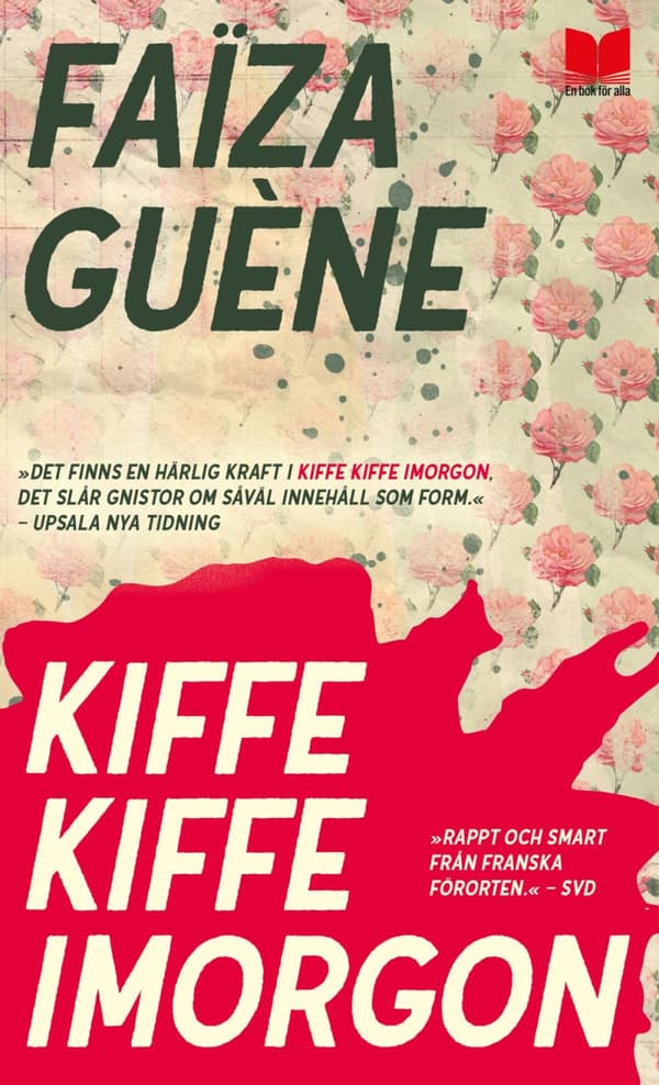 Kiffe Kiffe Imorgon (Bok)