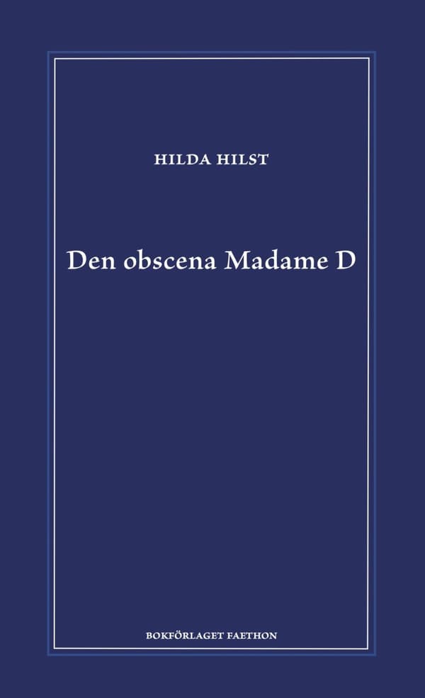 Den Obscena Madame D (Bok)