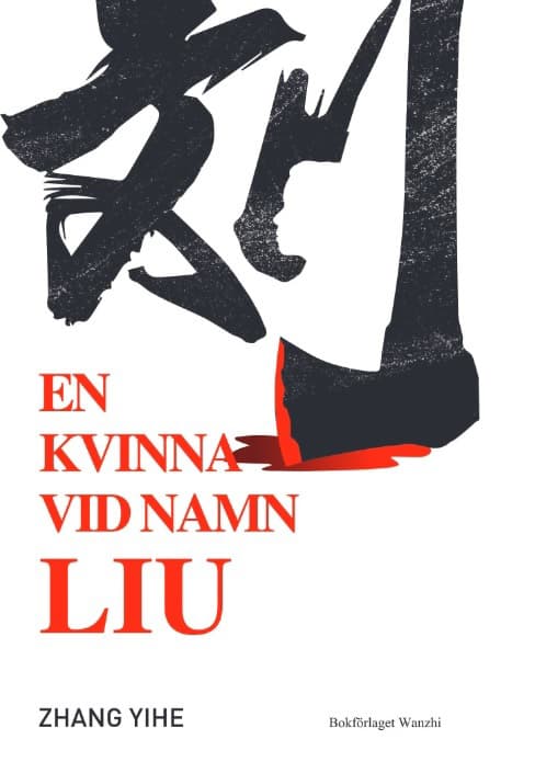 En Kvinna Vid Namn Liu (Bok)