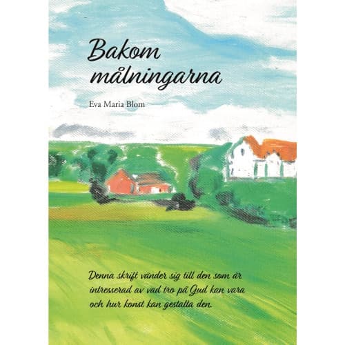 Bakom målningarna (inbunden)