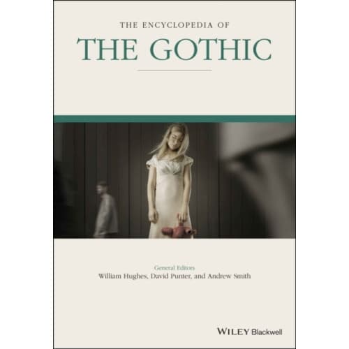 The Encyclopedia of the Gothic, 2 Volume Set (häftad, eng)