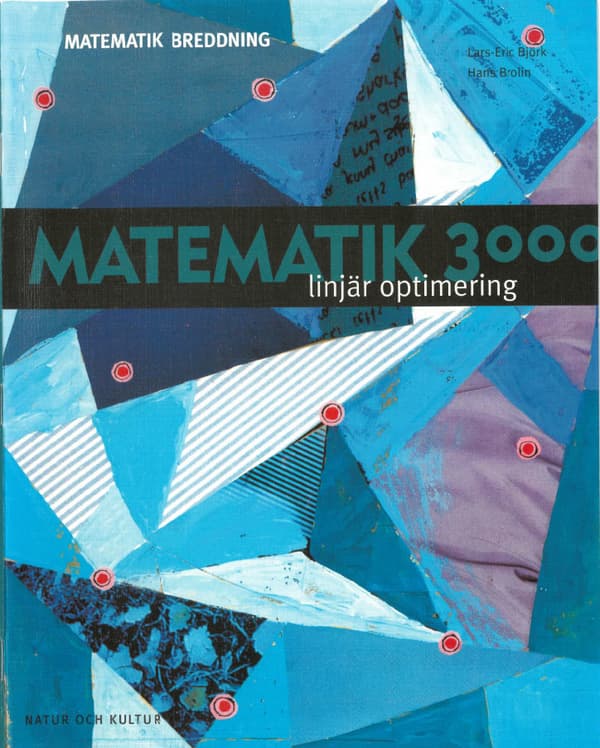Matematik 3000 Breddning Linjär Optimering (Bok)
