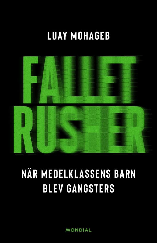 Fallet Rusher - När Medelklassens Barn Blev Gangsters (Bok)