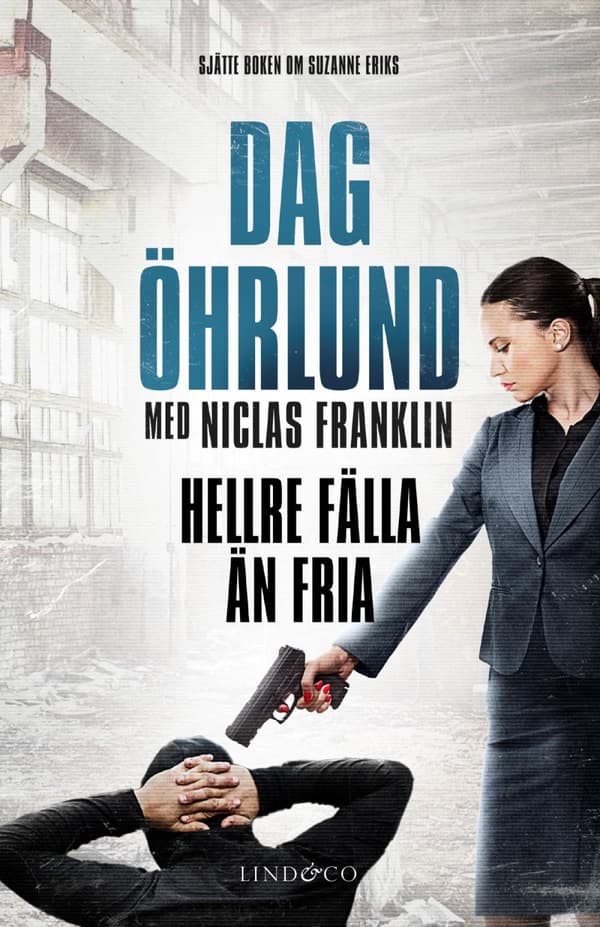 Hellre Fälla Än Fria (Bok)