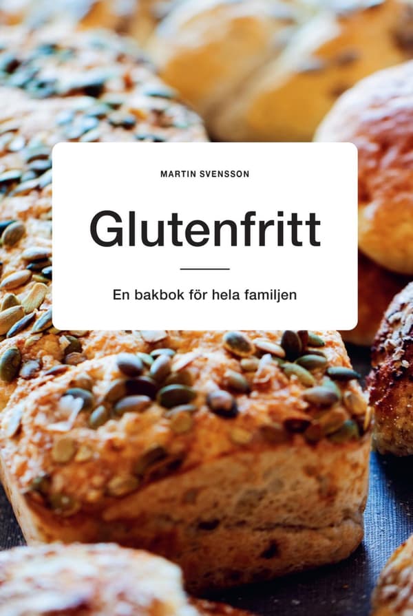 Glutenfritt - En Bakbok För Hela Familjen (Bok)