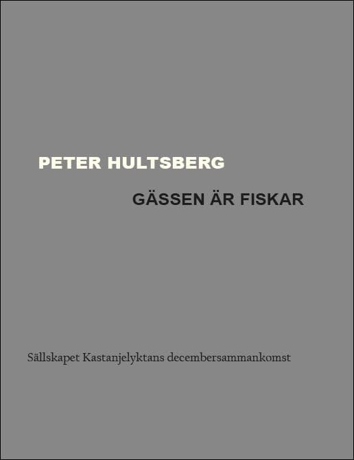 Gässen Är Fiskar (Bok)
