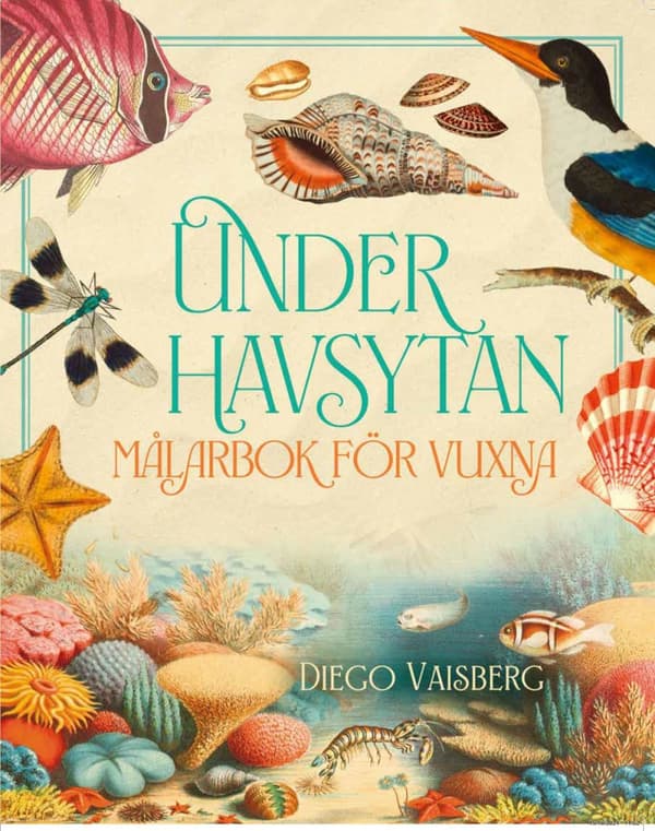 Under Havsytan - Målarbok För Vuxna (Bok)