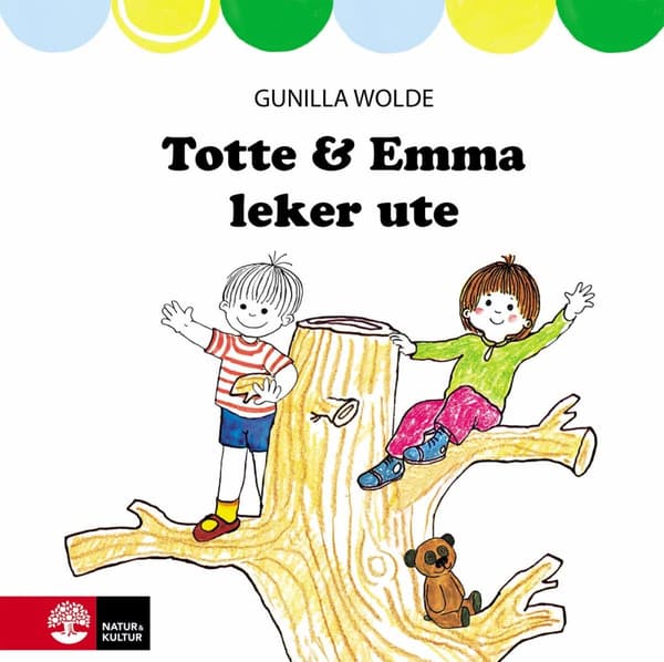 Totte Och Emma Leker Ute (Bok)