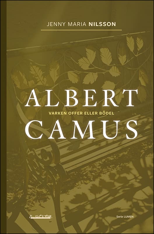 Albert Camus - Varken Offer Eller Bödel (Bok)