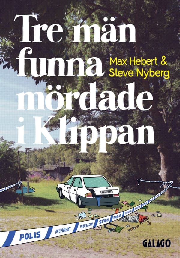 Tre Män Funna Mördade I Klippan (Bok)