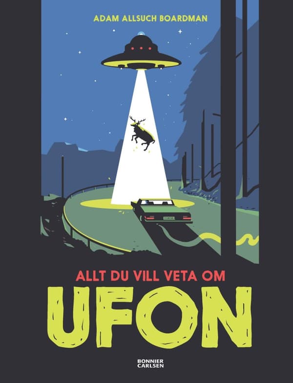 Allt Du Vill Veta Om Ufon (Bok)