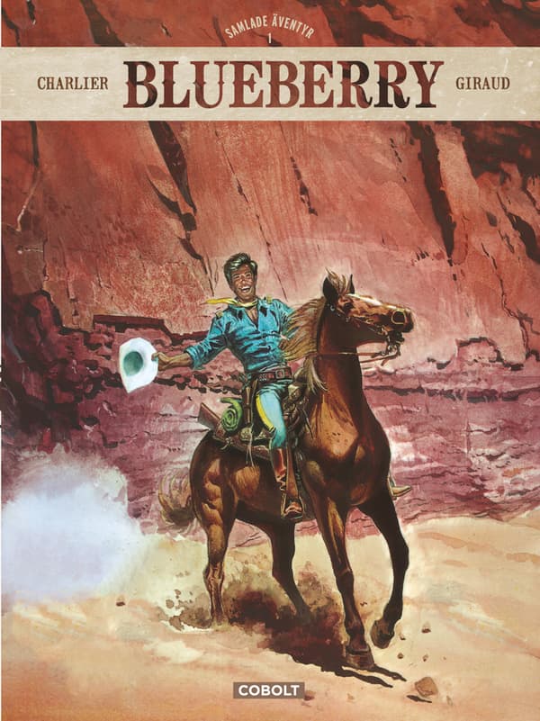 Blueberry. Samlade Äventyr 1 (Bok)
