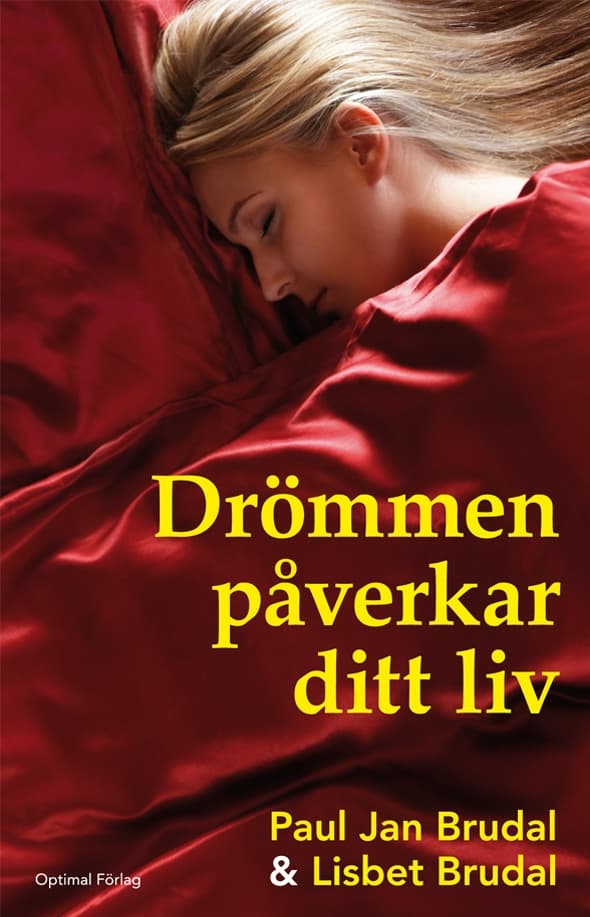 Drömmen Påverkar Ditt Liv (Bok)