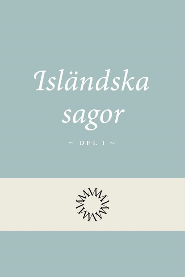 Isländska Sagor Del 1 (Bok)
