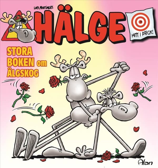 Hälge. Stora Boken Om Älgskog (Bok)