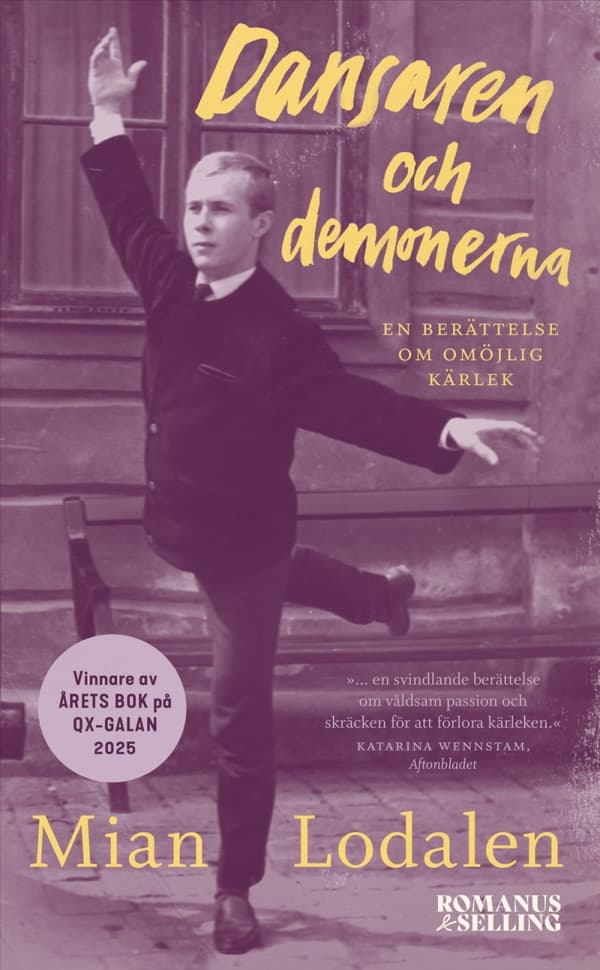 Dansaren Och Demonerna - En Berättelse Om Omöjlig Kärlek (Bok)