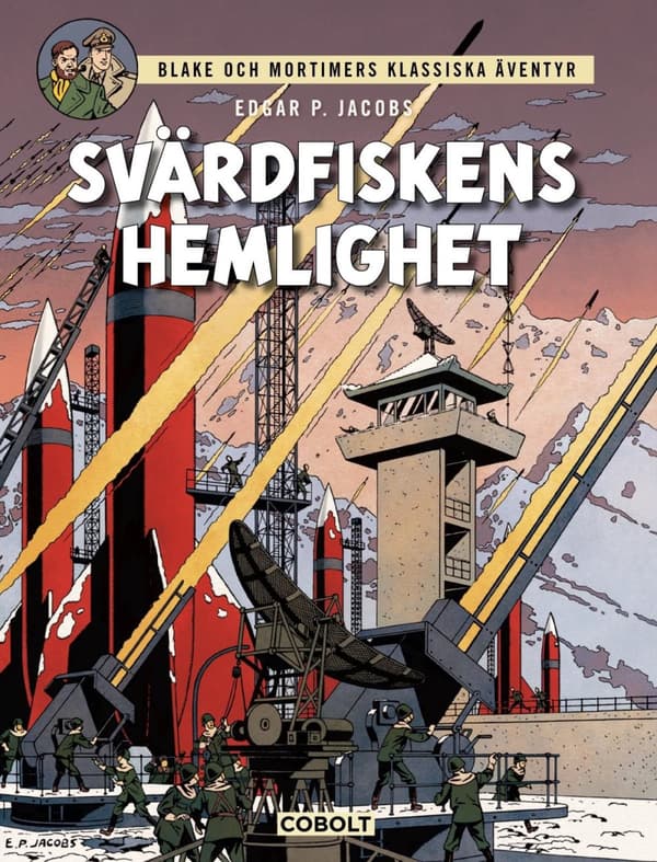 Blake Och Mortimer 1- Svärdfiskens Hemlighet (Bok)