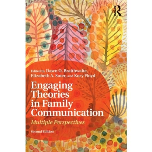 Engaging Theories in Family Communication (häftad, eng)