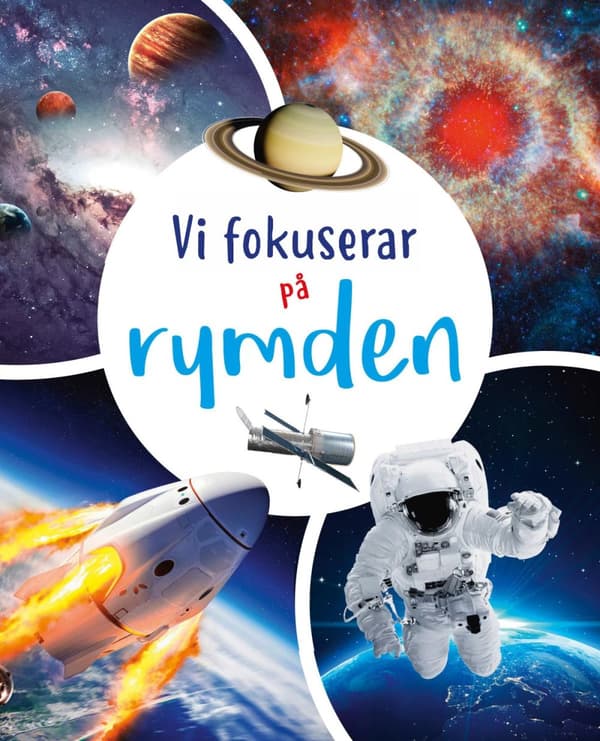 Vi Fokuserar På. Rymden (Bok)