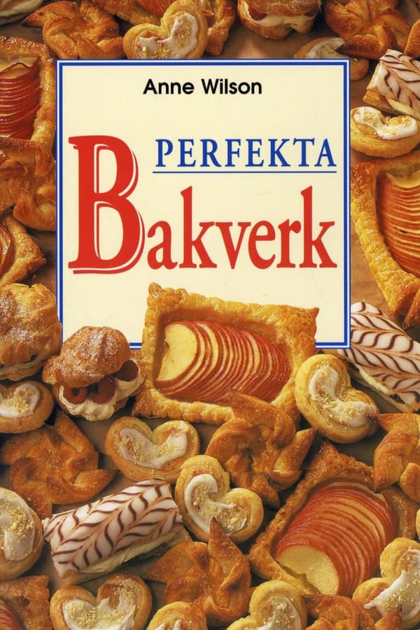 Perfekta Bakverk (Bok)