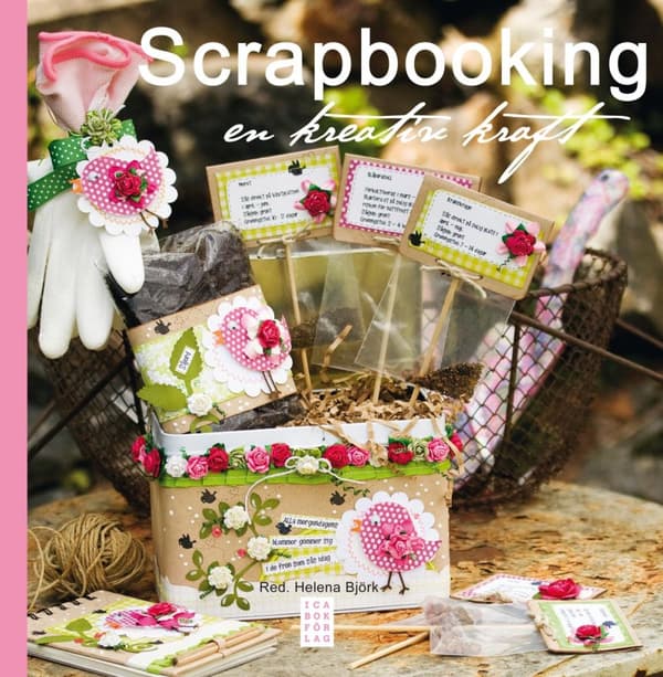 Scrapbooking - En Kreativ Kraft (Bok)