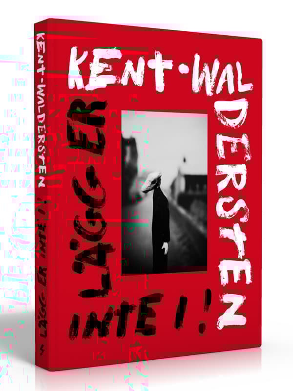 Kent Waldersten- Lägg Er Inte I! (Bok)
