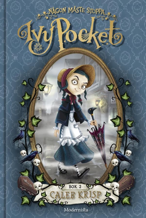 Någon Måste Stoppa Ivy Pocket (Bok)