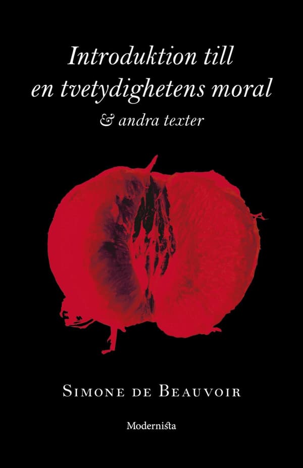 Introduktion Till En Tvetydighetens Moral Och Andra Texter (Bok)
