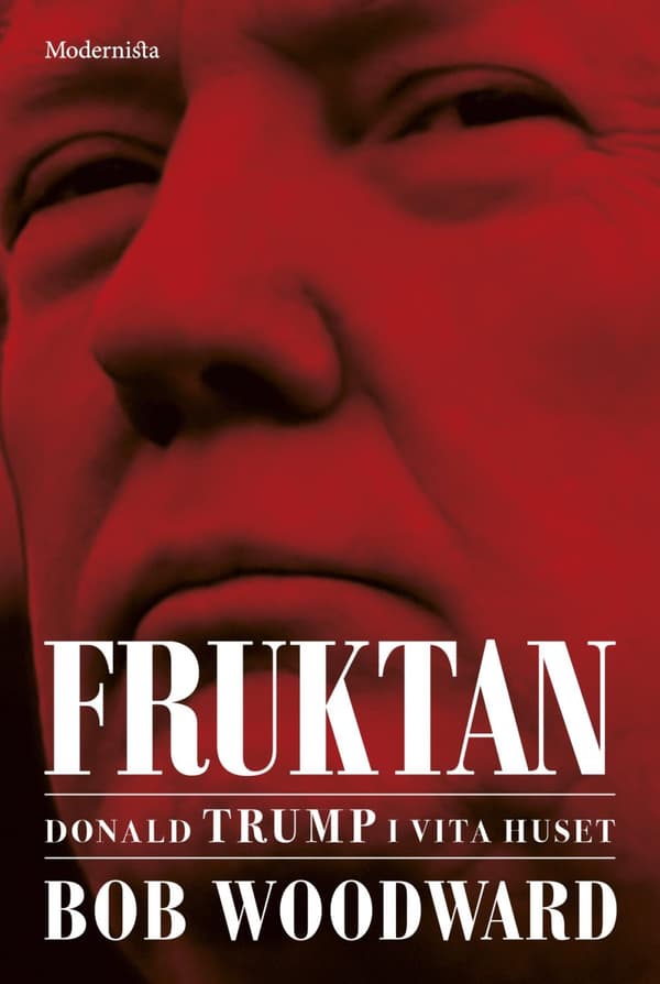 Fruktan - Donald Trump I Vita Huset (Bok)