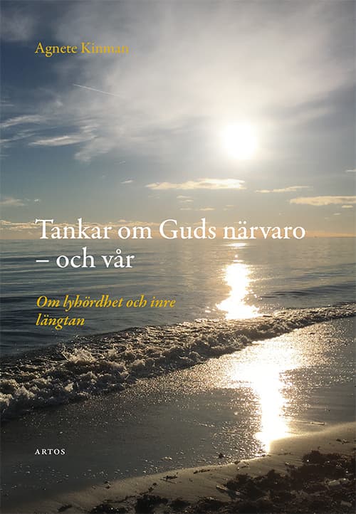 Tankar Om Guds Närvaro - Och Vår - Om Lyhördhet Och Inre Längtan (Bok)