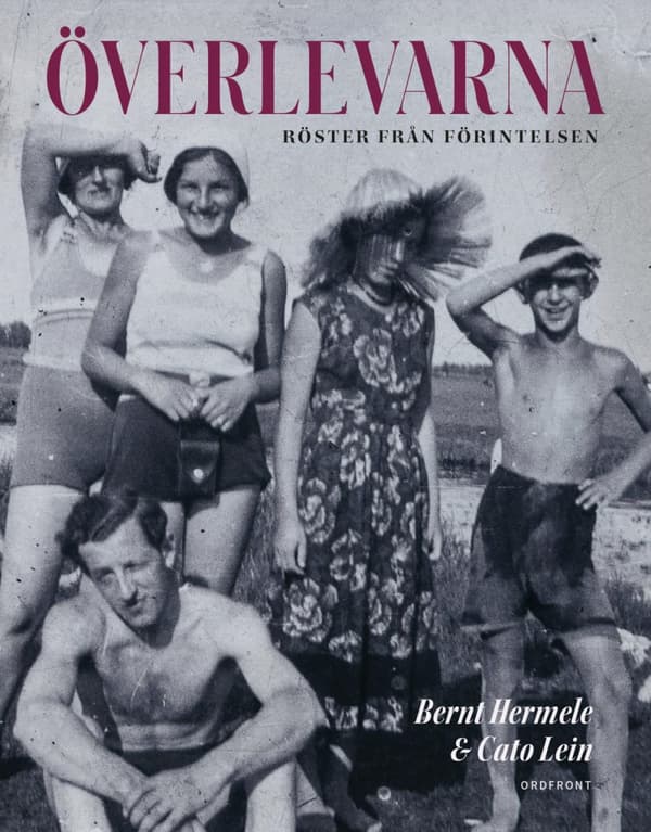 Överlevarna - Röster Från Förintelsen (Bok)