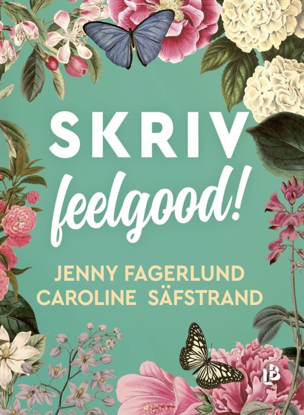 Skriv Feelgood! (Bok)