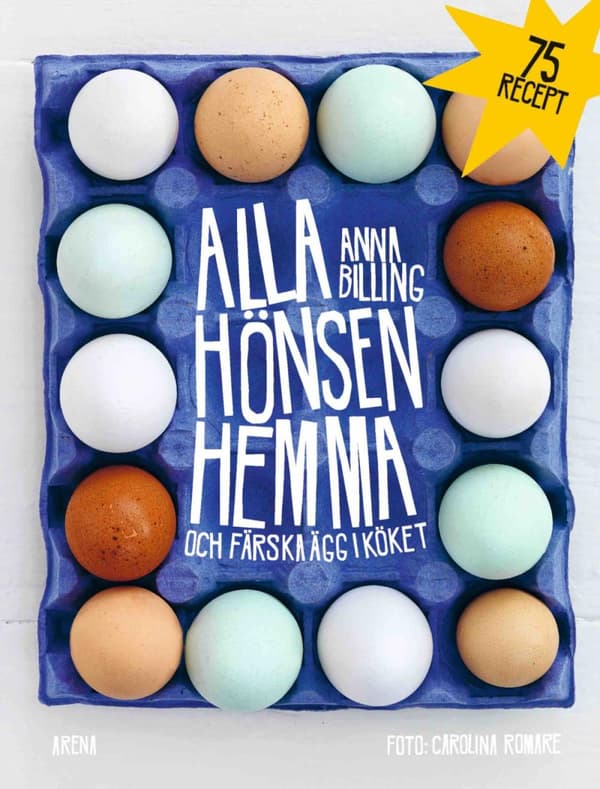 Alla Hönsen Hemma Och Färska Ägg I Köket (Bok)