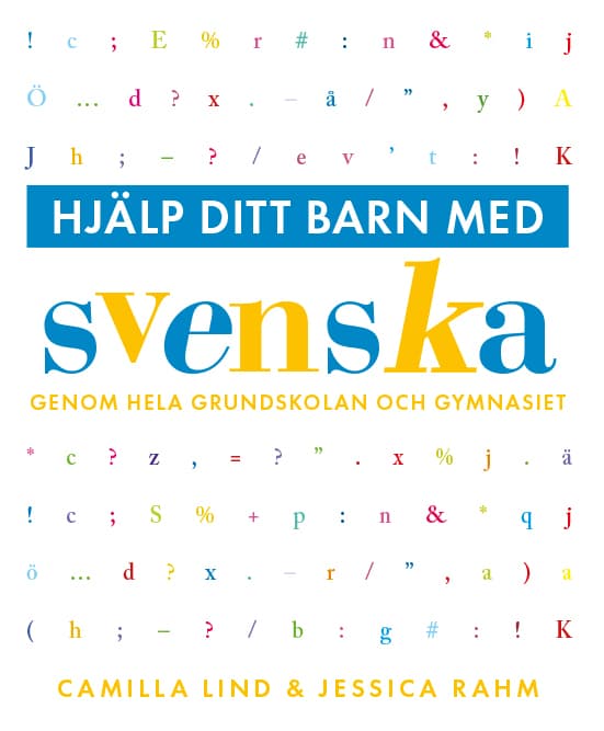 Hjälp Ditt Barn Med Svenska (Bok)