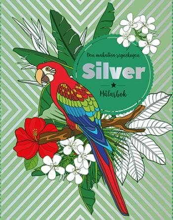 Den Makalösa Regnskogen - Silver - Målarbok (Bok)