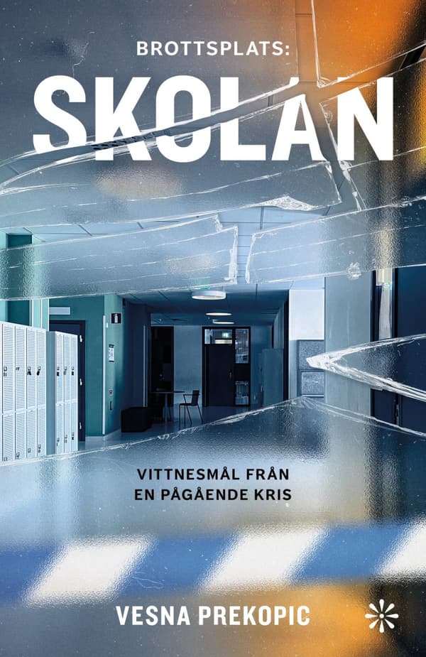 Brottsplats- Skolan (Bok)