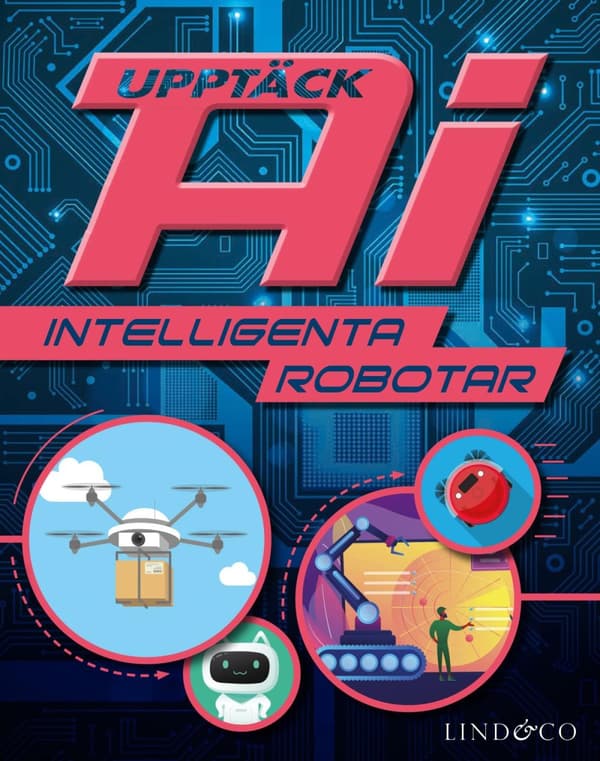 Upptäck Ai - Intelligenta Robotar (Bok)